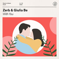 With You - Zerb & GIULIA BE