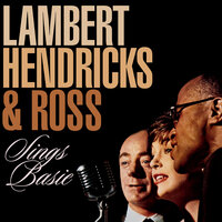 Down For the Count - Lambert, Hendricks & Ross