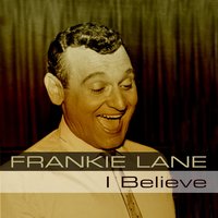 I Let Her Go - Frankie Lane