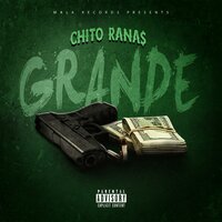 Grande - Chito Rana$