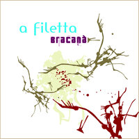 Nana - A Filetta