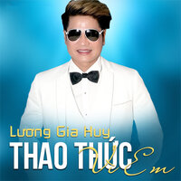 Thao Thức Vì Em - Lương Gia Huy