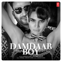 Damdaar Boy - Lokesh Garg & Khushboo Jain & SURAJJ