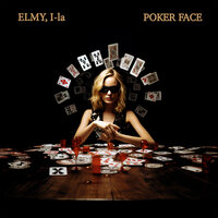 Poker Face - ELMY & i-La