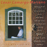 Milagre Dos Peixes - Cesar Camargo Mariano