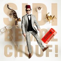 Chouf! - Cheikh Sidi Bemol