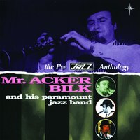 Smile Sam Smile - Acker Bilk & His Paramount Jazz Band