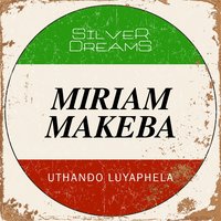 Make Us One - Miriam Makeba & The Skylarks
