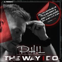 The Way I Do - Ph!l & Joey Chicago