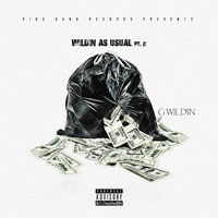 Smoke Something - G Wildin & DZ