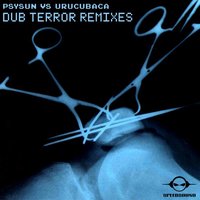 DUB Terror - Psysun & Deaf Panic
