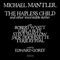 The Doubtful Guest - Michael Mantler