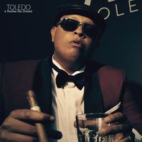 Nobody - Toledo