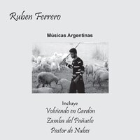 Zamba del Pañuelo - Ruben Ferrero