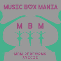 The Nights - Music Box Mania