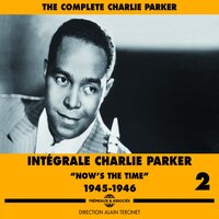 Billie's Bounce - Charlie Parker & Miles Davis & Joe Albany & Addison Farmer & Chuck Thompson