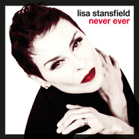 Never Ever - Lisa Stansfield