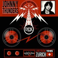 Disappointed in You - Johnny Thunders