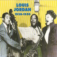 Early In the Morning - Louis Jordan