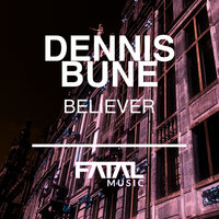 Believer - Dennis Bune