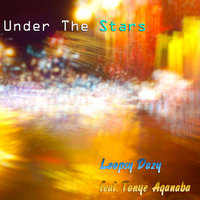 Under the Stars - Loopsy Dazy & Tonye Aganaba & Loopsy Dazy & Tonye Aganaba & Elburz & Bach