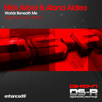 Worlds Beneath Me - Nick Arbor & Alana Aldea