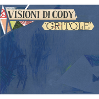 Colpi secchi - Visioni di Cody