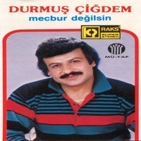 Ya Dilhu - Durmuş Çiğdem