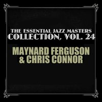 Where Do You Go? - Maynard Ferguson & Chris Connor