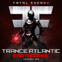 Earthquake - Trance Atlantic