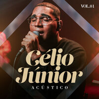 Mesmo Sendo Assim - Célio Junior