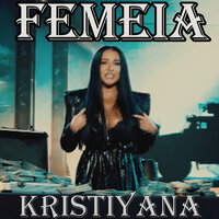 Femeia - KristiYana