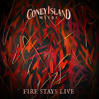 Here Comes Love - Coney Island Maybe