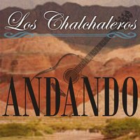 Del Silencio - Los Chalchaleros