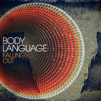 Falling Out - Body Language & Jprez
