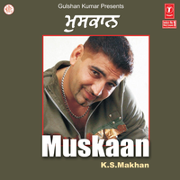 Muskan(Always Smiling) - K.S. Makhan