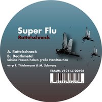 Deathmetal (Schöne Frauen Haben Große Handtaschen) - Super Flu