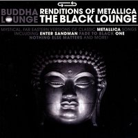 Until It Sleeps - Buddha Lounge