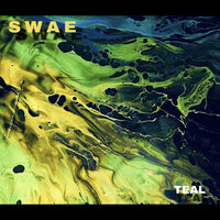 Teal - Swae
