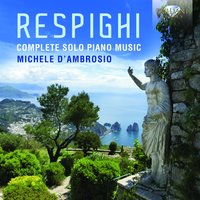 IV. Allegro con brio - Michele d'Ambrosio & Отторино Респиги