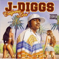 Dirty Girls - J-Diggs