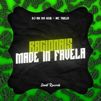 Racionais Made In Favela - DJ RK DO ASB & Mc 7 Belo