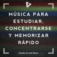 Aumenta la productividad de ruido blanco - Sonidos de ruido blanco