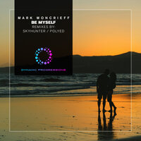 Be Myself - Mark Moncrieff & Skyhunter