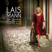 Estatuto de Boate - Lais Mann & Gabriel Schwartz & Trio Quintina & Alvaro Ramos