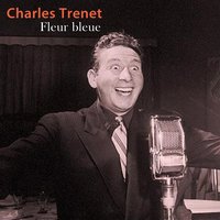 Douce France - Charles Trenet