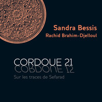 Ya Behi el Djamel - Rachid Brahim-Djelloul & Sandra Bessis