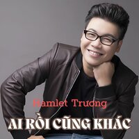 Người Yêu Cũ Có Người Yêu Mới (Piano Ver) - HAMLET TRƯƠNG