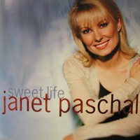 Sweet Life - Janet Paschal