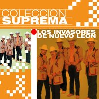 La Costumbre - Los Invasores De Nuevo Leon